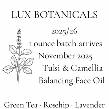 Load image into Gallery viewer, Tulsi & Camellia Balancing Face Oil